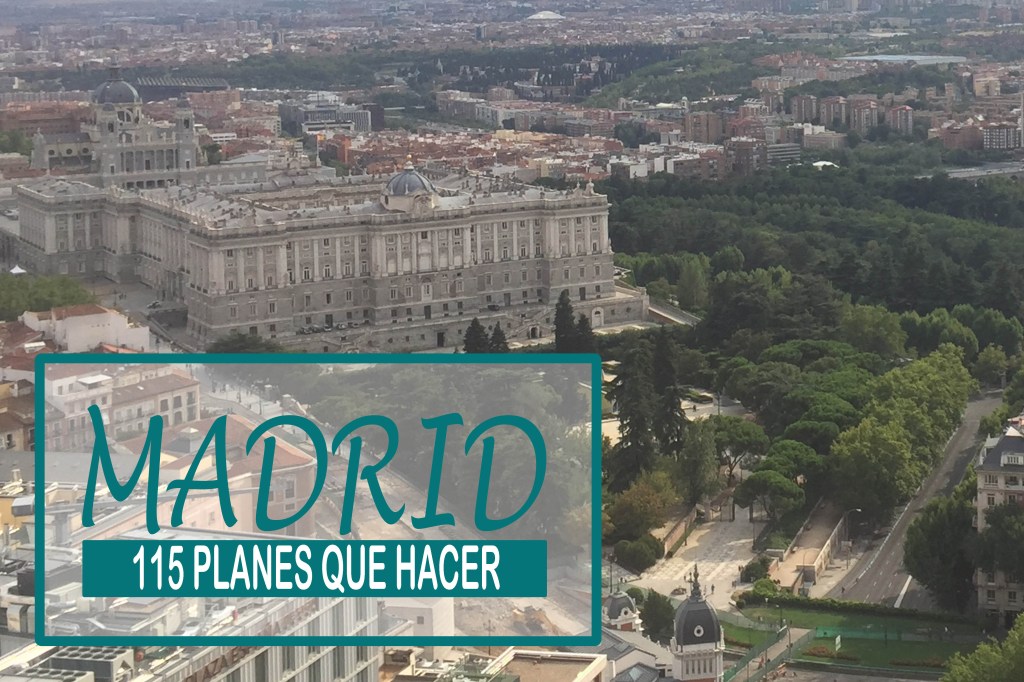 Que hacer en Madrid