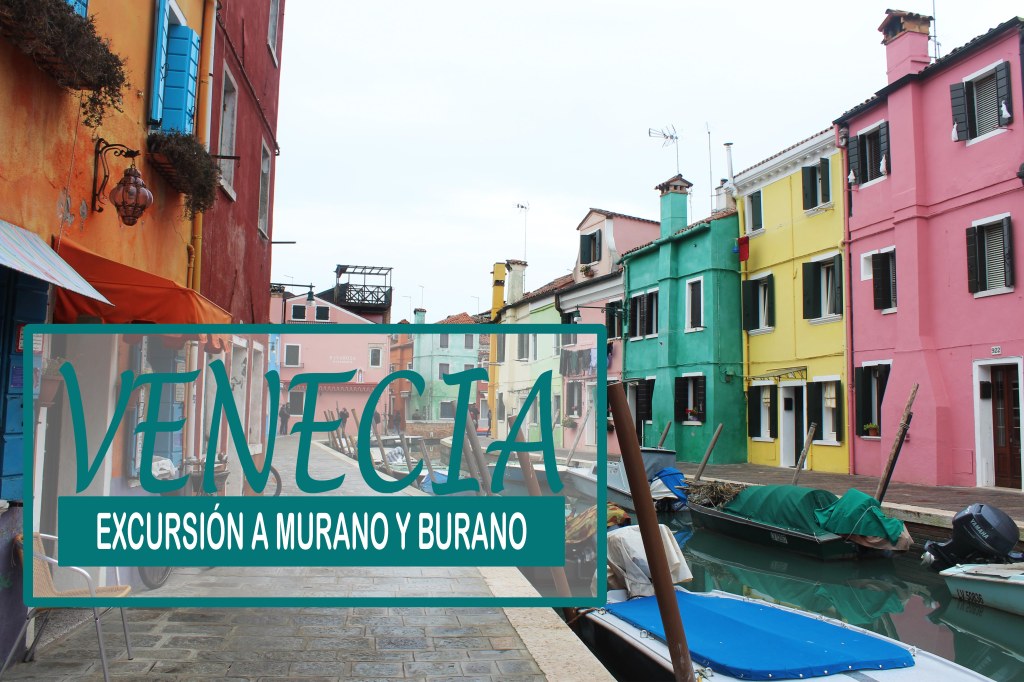 Excursión a Burano y Murano