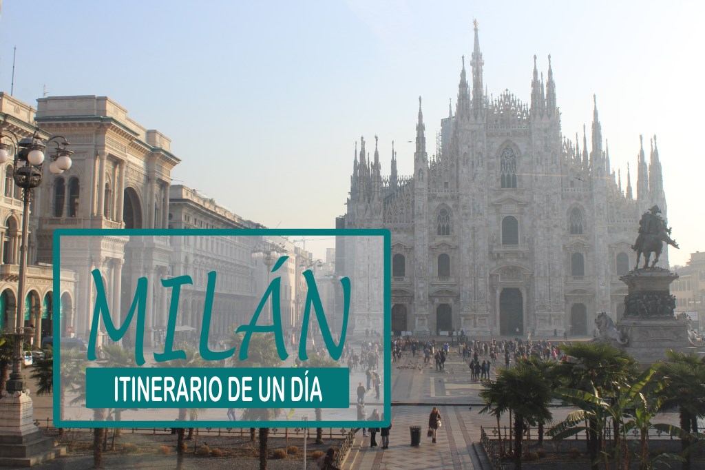 Un día en Milán