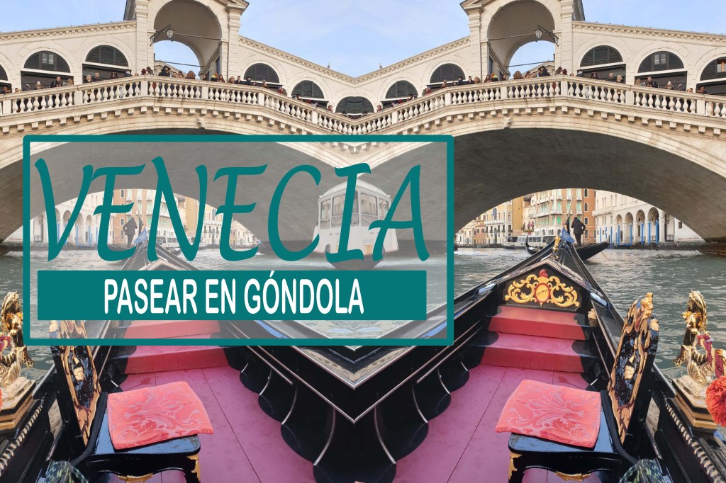 pasear en gondola por Venecia