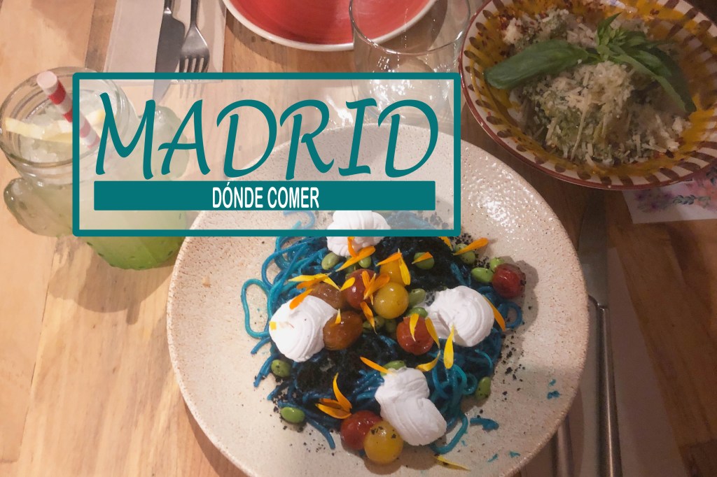 Restaurantes dónde comer en Madrid 