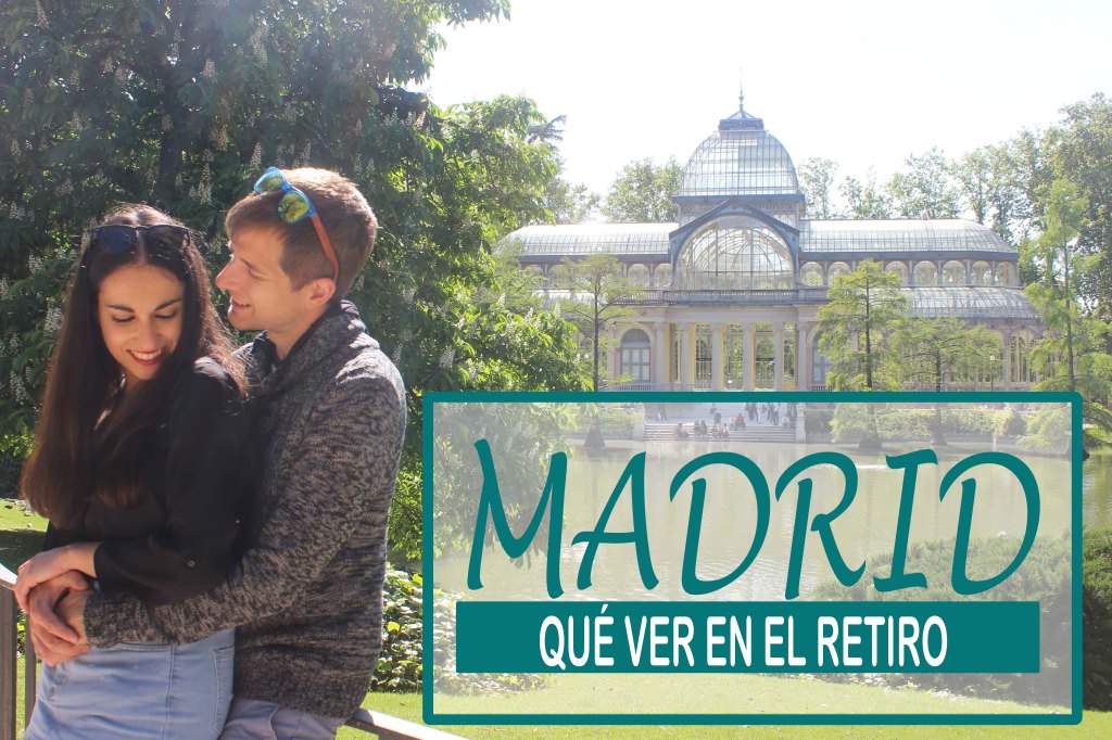 Qué ver en El Retiro