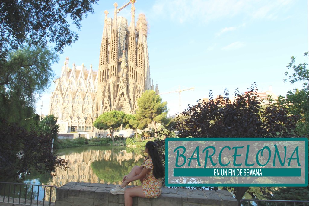 que visitar en Barcelona en un fin de semana