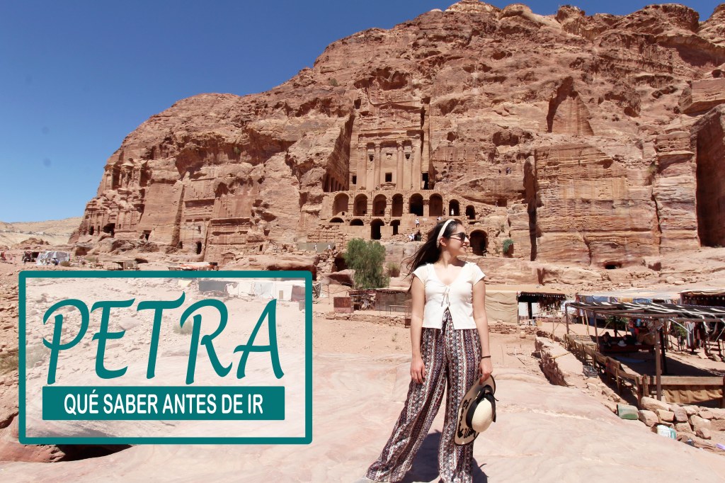 Qué saber antes de ir un día a Petra