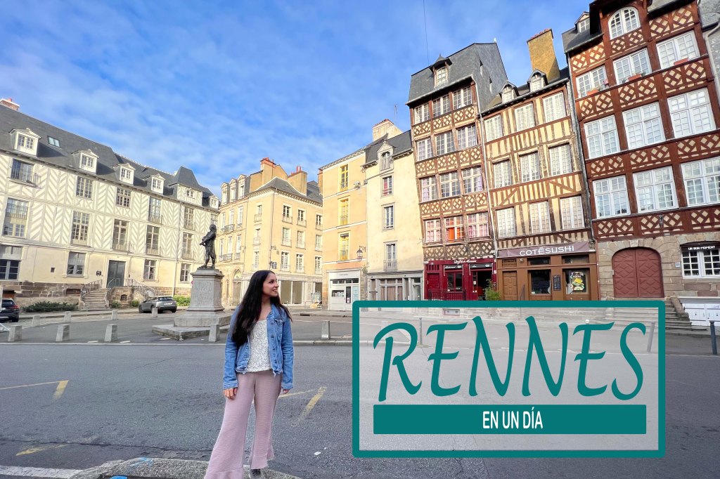 qué hacer en Rennes en un día