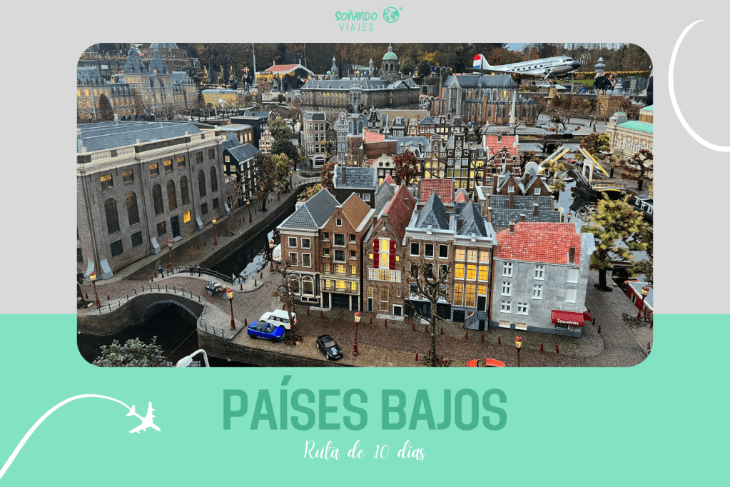 Ruta por Países Bajos en 10 días 