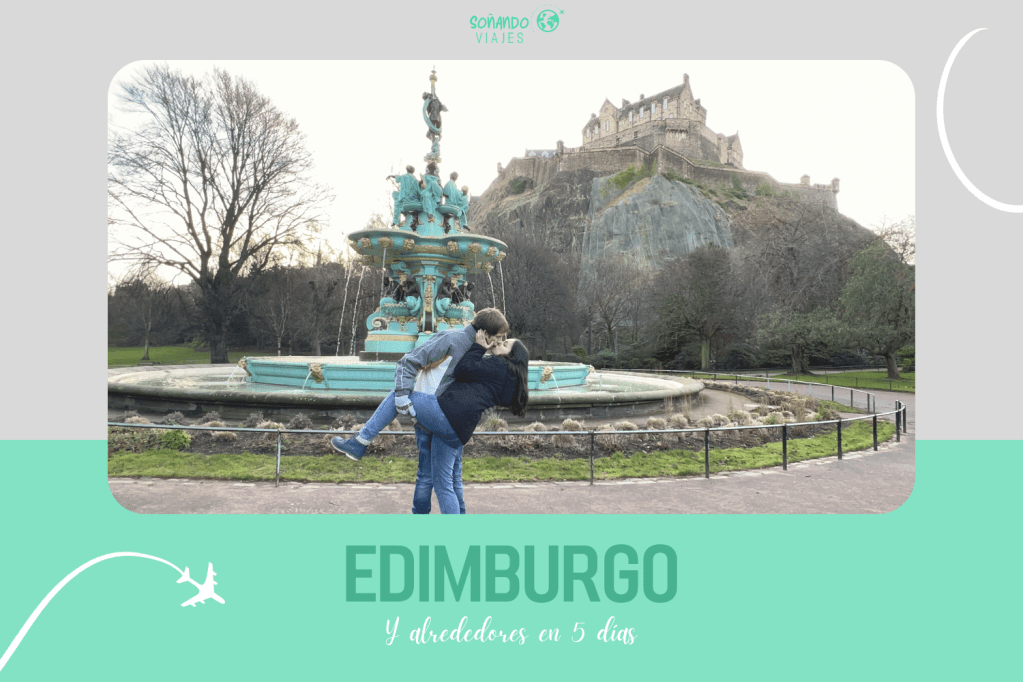 Edimburgo y alrededores en 5 días