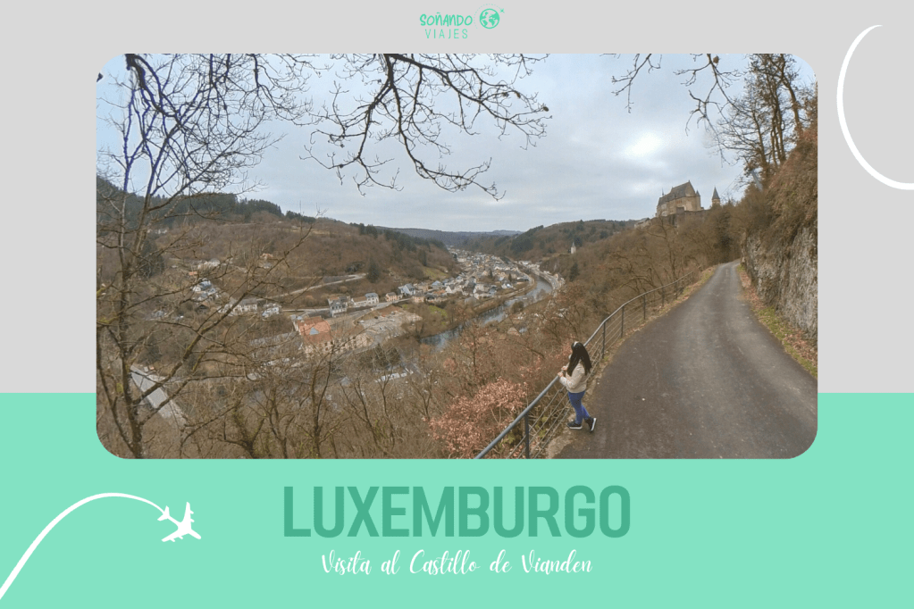 Visitar Castillo de Vianden Luxemburgo