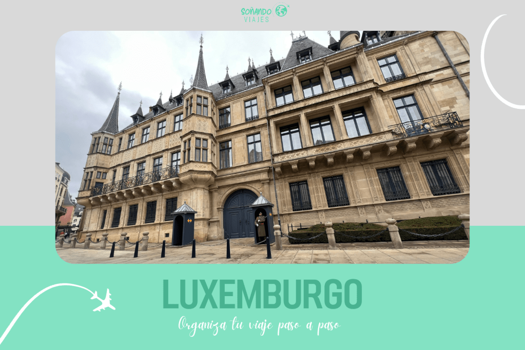 Organiza tu viaje a Luxemburgo