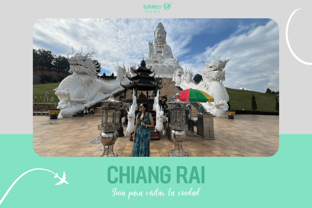 Como Visitar Chiang Rai Guía
