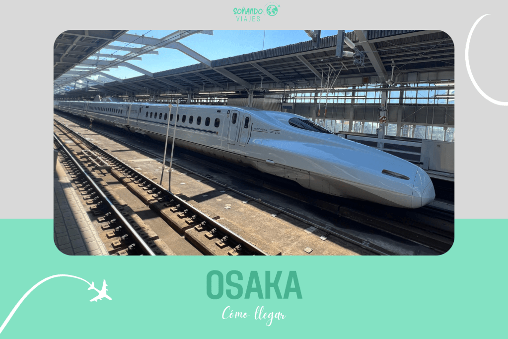 Cómo llegar a Osaka