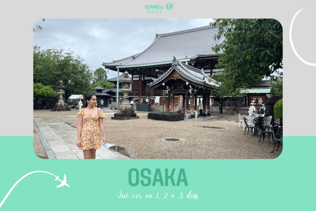 Itinerario Osaka que ver