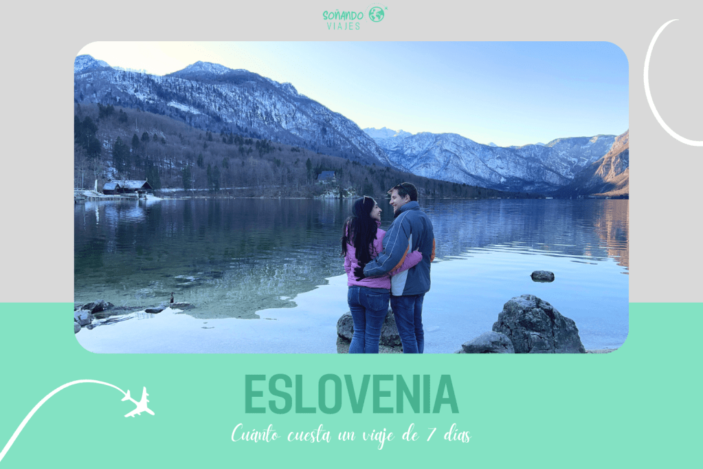 Cuánto cuesta viajar a Eslovenia
