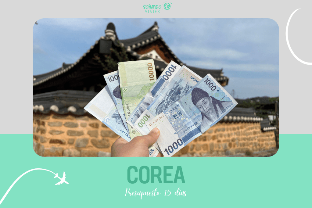 Cuánto cuesta viajar a Corea presupuesto