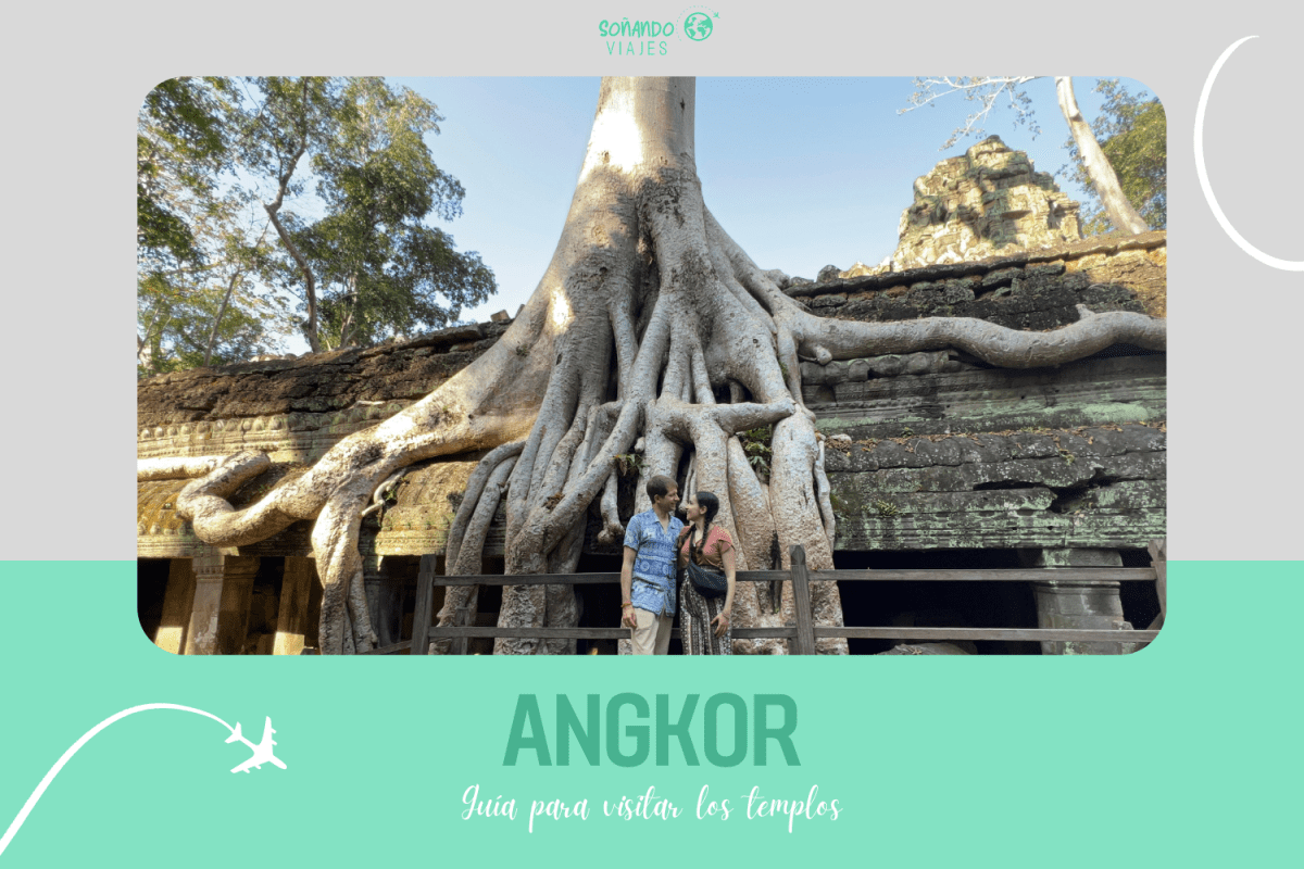 Guía para visitar Angkor: mejores templos, entradas, consejos y&nbsp;más