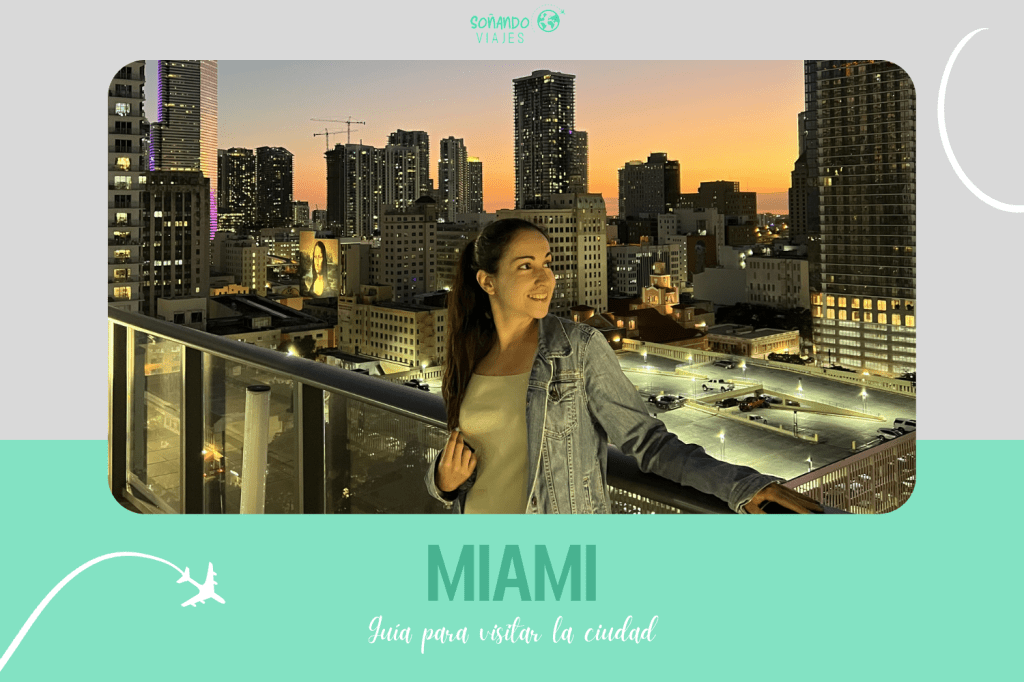 Guía para visitar Miami